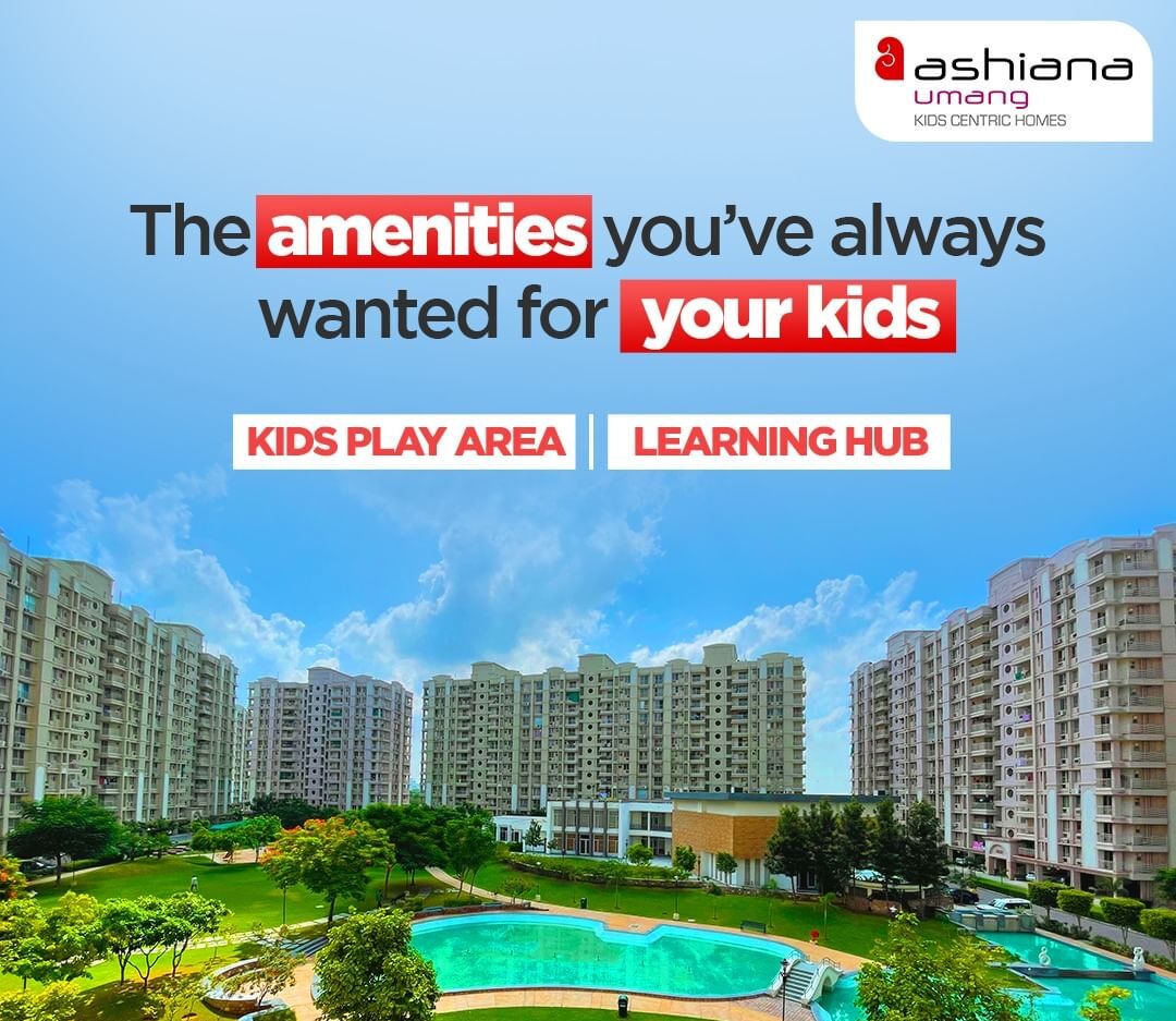Ashiana Umang: Redefining Kid-Centric Homes for Modern Families in Jaipur