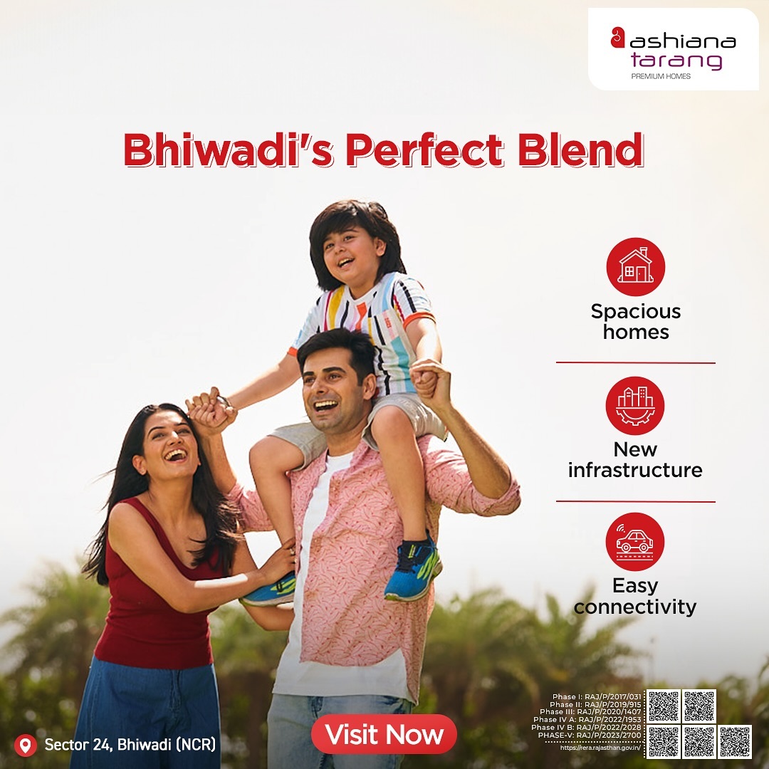 Bhiwadi: The Emerging Hub for Quality Living with Ashiana Housing